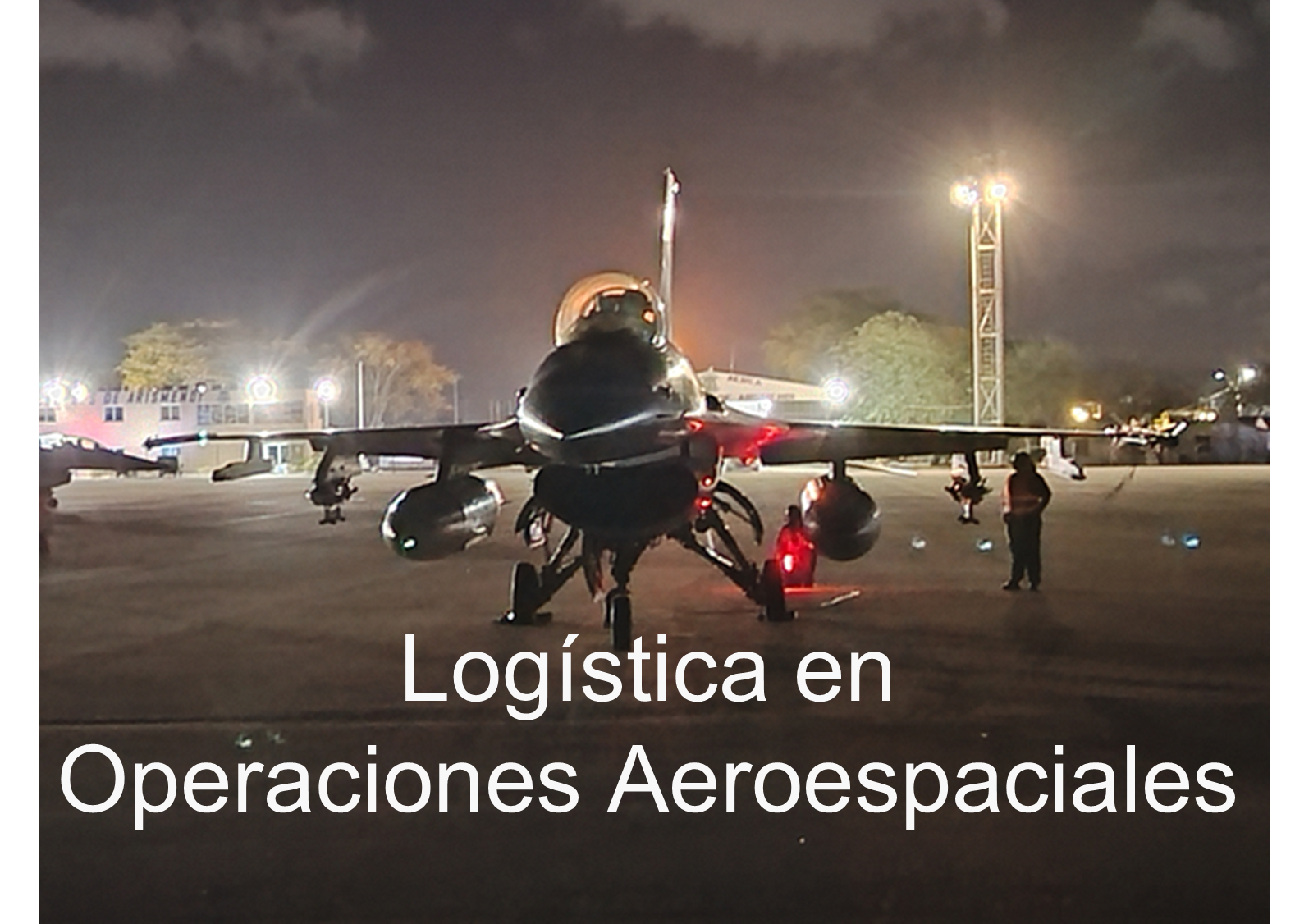 F. Perfecc L.A. Logística de las Operaciones Aeroespaciales